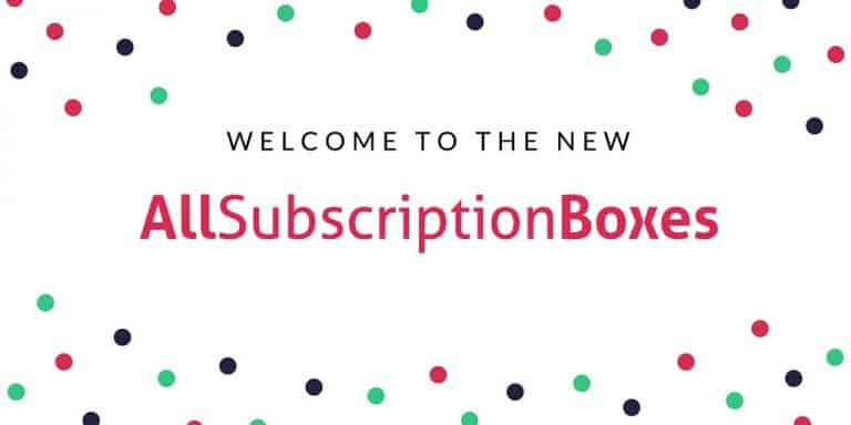 Welcome To The All New All Subscription Boxes | All Subscription Boxes UK